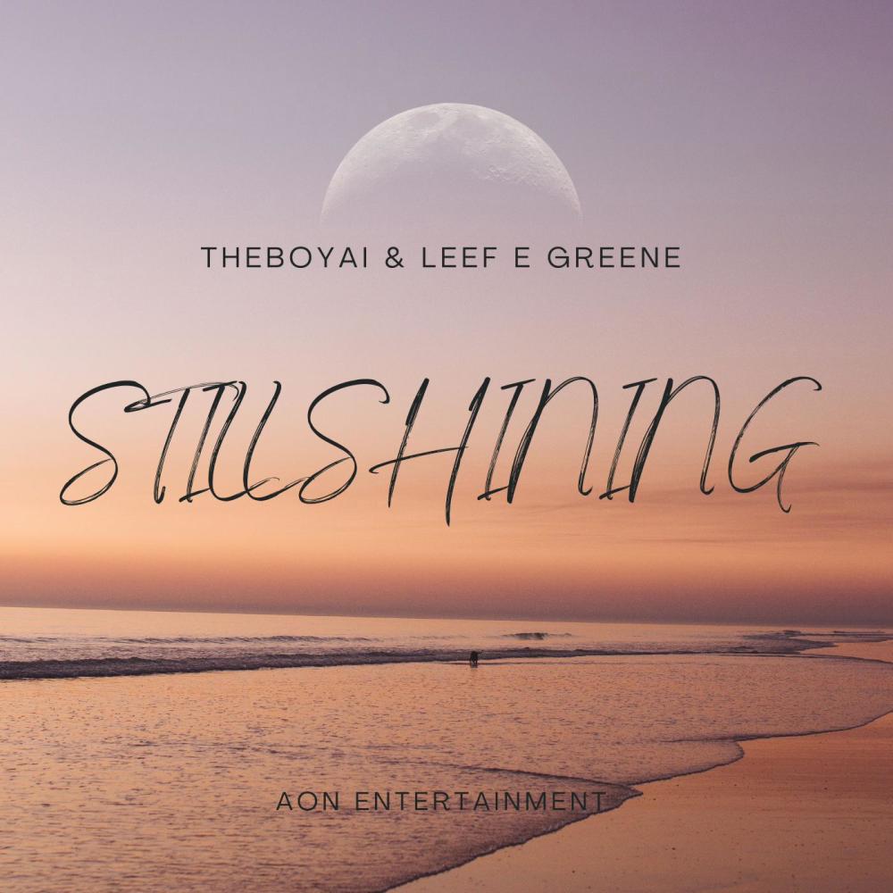 Still Shining (feat. Leef E Greene) (Explicit)