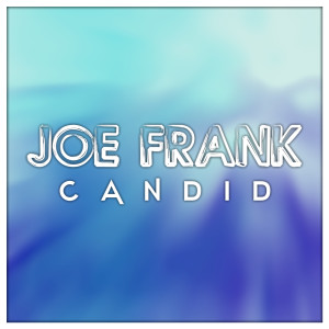 Joe Frank的专辑Candid