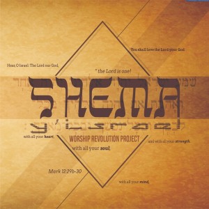 Worship Revolution Project的专辑Shema Israel