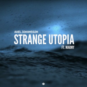 Axel Johansson的專輯Strange Utopia