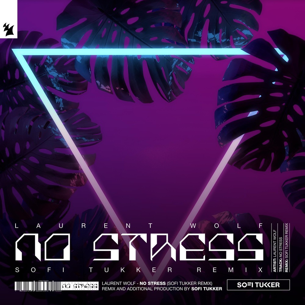 No Stress (Sofi Tukker Extended Remix) (Sofi Tukker Remix)