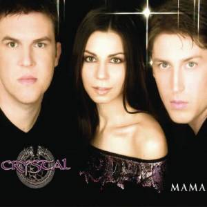 ดาวน์โหลดและฟังเพลง Mama พร้อมเนื้อเพลงจาก Crystal