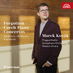 อัลบัม Kovařovic, Bořkovec, Kaprálová: Forgotten Czech Piano Concertos ศิลปิน Prague Radio Symphony Orchestra