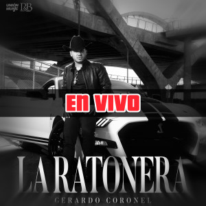 Gerardo Coronel的專輯La Ratonera (En Vivo)