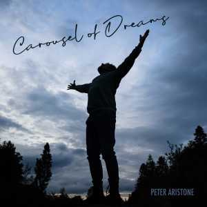 Peter Aristone的专辑Carousel of Dreams
