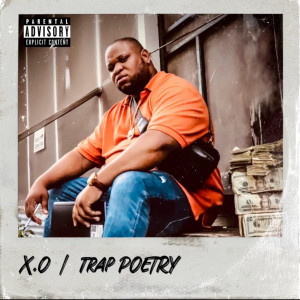 Album Trap Poetry (Explicit) from X.O