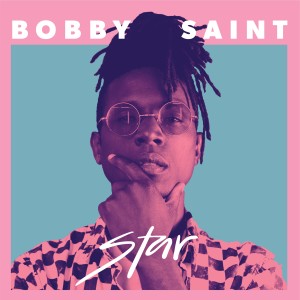 ดาวน์โหลดและฟังเพลง Star พร้อมเนื้อเพลงจาก Bobby Saint