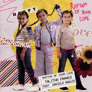 Album Rhythm of Your Love from Daniela Araújo