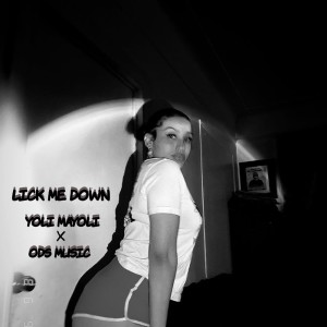 Album LICK ME DOWN (Explicit) from 