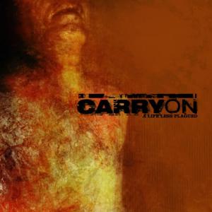 收聽Carry On的A Life Less Plagued (Explicit)歌詞歌曲