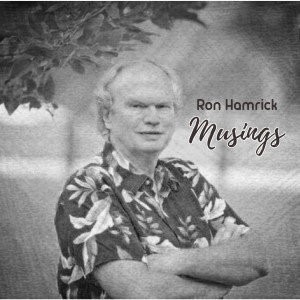 收听Ron Hamrick的Those Old Rock Songs歌词歌曲