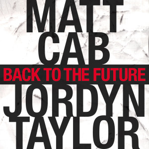 Album Back to the Future from Matt Cab