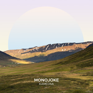 อัลบัม Kameosa ศิลปิน Monojoke