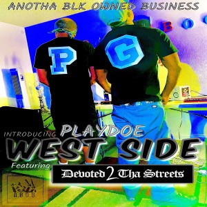 收听Playdoe的Westside (Explicit)歌词歌曲