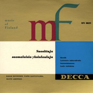 Tapio Rautavaara的專輯Music of Finland - Suosittuja suomalaisia yksinlauluja