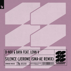 Album Silence (Jerome Isma-Ae Remix) oleh D-Nox