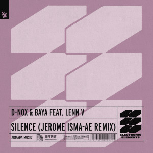 Album Silence (Jerome Isma-Ae Remix) oleh LENN V