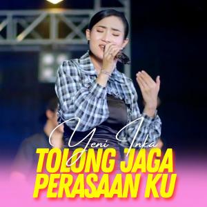 Album Tolong Jaga Perasaanku oleh Yeni Inka