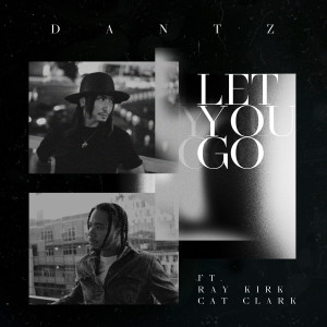 Dantz的專輯Let You Go