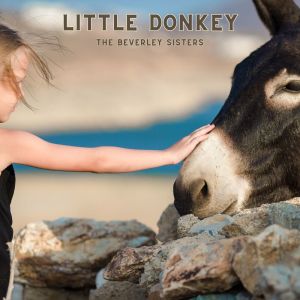 The Beverley Sisters的專輯Little Donkey