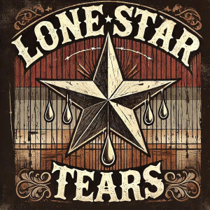 收聽Gary Kyle的Lone Star Tears歌詞歌曲