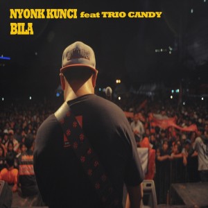 Nyonk Kunci的專輯Bila