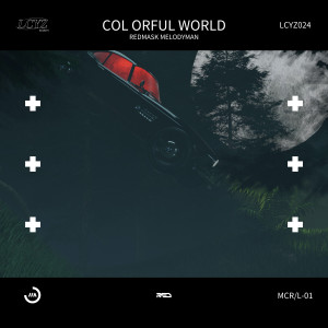 Listen to Colorful World song with lyrics from 我每天早起然後開始尖叫