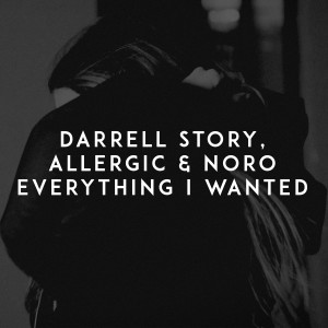 อัลบัม Everything I Wanted ศิลปิน Darrell Story