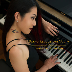 Miho Arai的專輯Piano Reductions Vol. 2