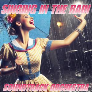 อัลบัม Singin' in the Rain (From "Singing in the Rain") ศิลปิน David Crane