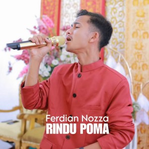 Listen to Rindu poma song with lyrics from Ferdian Nozza