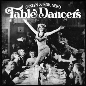 Bok Nero的專輯Table Dancers