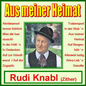 Rudi Knabl的專輯Aus meiner Heimat