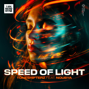 Toneshifterz的專輯Speed Of Light (feat. Noubya)
