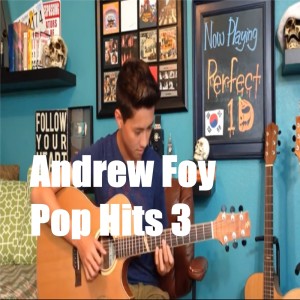 อัลบัม Pop Hits 3 ศิลปิน Andrew Foy