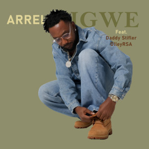 收聽Arrel的Igwe歌詞歌曲