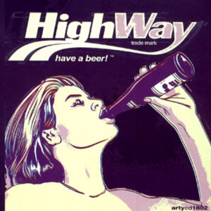 Dengarkan Have a Beer! lagu dari Highway dengan lirik