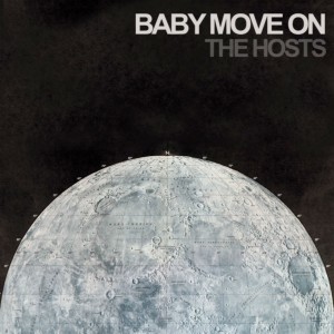 ดาวน์โหลดและฟังเพลง Baby Move On พร้อมเนื้อเพลงจาก The Hosts