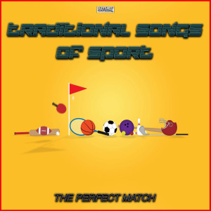 Roy Harris的專輯Traditional Songs Of Sport - The Perfect Match