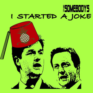 收聽The Somebodys的I Started A Joke歌詞歌曲