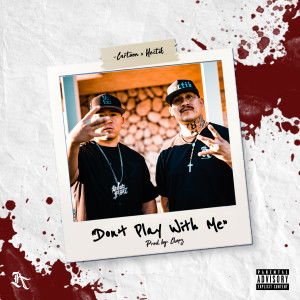 Don't Play With Me (Explicit) dari Cartoon