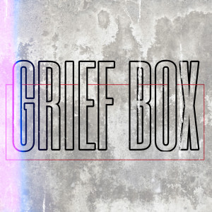 Album Grief Box (Explicit) from Exanimate
