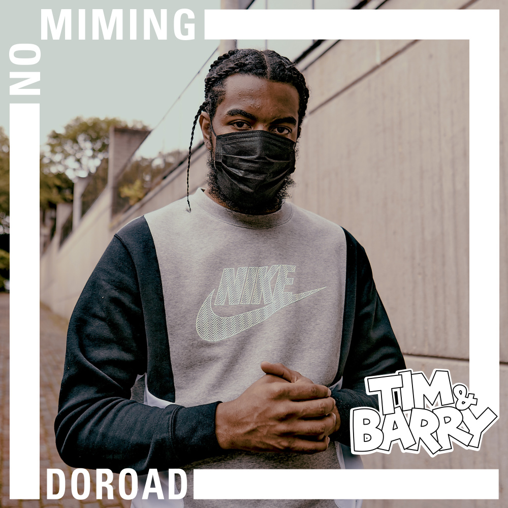 DoRoad - No Miming (Explicit)