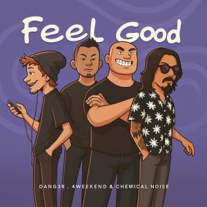 收聽Chemical Noise的Feel Good歌詞歌曲