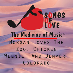 Album Morgan Loves the Zoo, Chicken Weenie, and Denver, Colorado from J. Beltzer