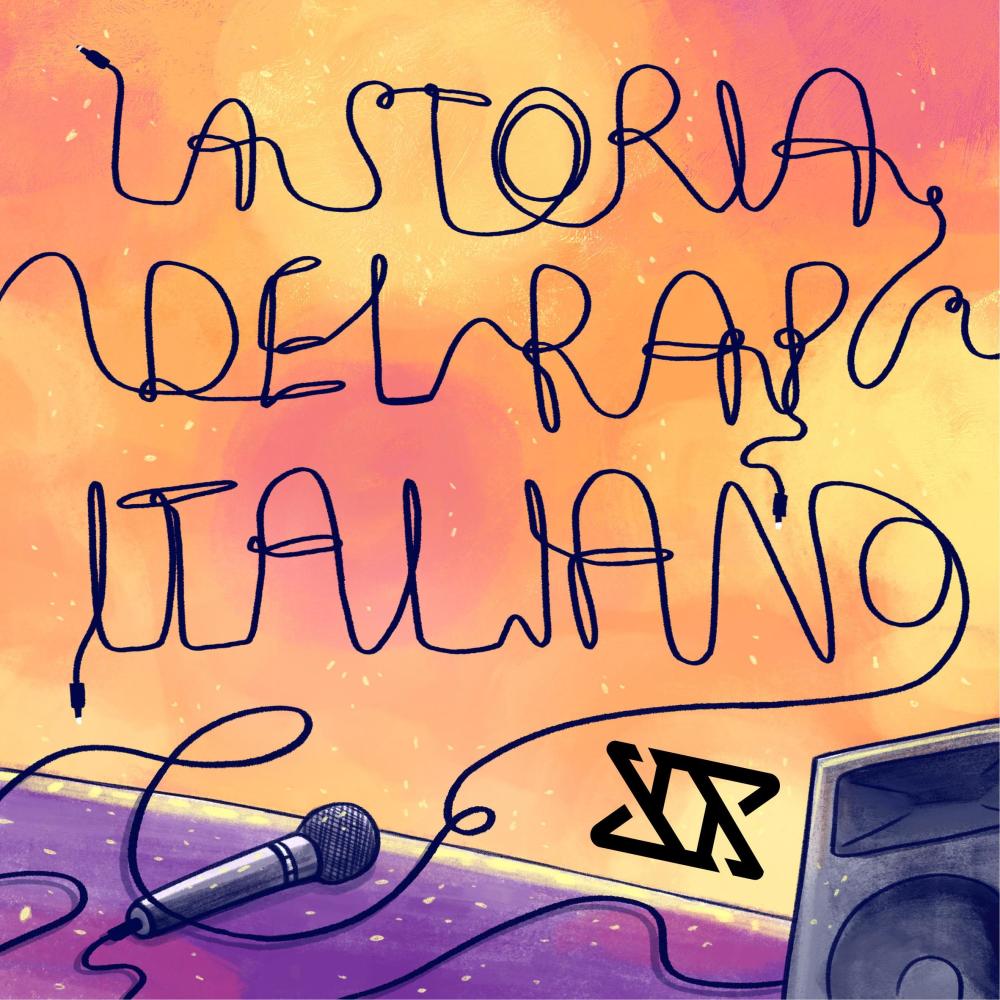 La Storia del Rap Italiano (Explicit)
