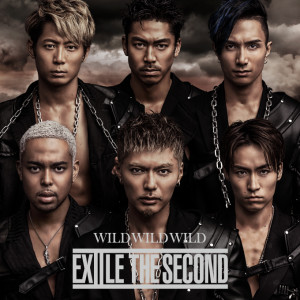 收聽EXILE THE SECOND的WILD WILD WILD歌詞歌曲