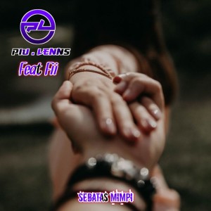 Piu Lenns的專輯Sebatas Mimpi