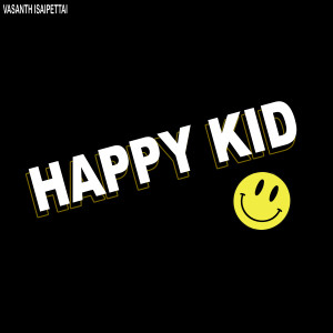 Album Happy Kid from Vasanth Isaipettai