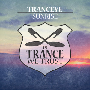 Dengarkan Sunrise (Extended Mix) lagu dari TrancEye dengan lirik